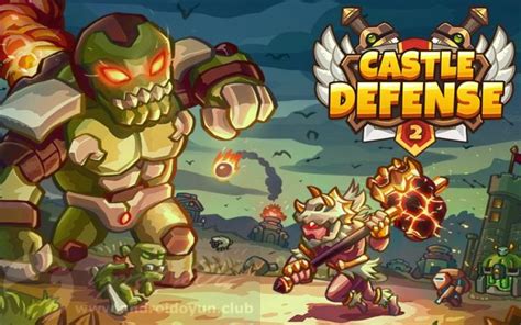 Download Castle Defense 2 v3.2.2 APK (MOD money) for android.
